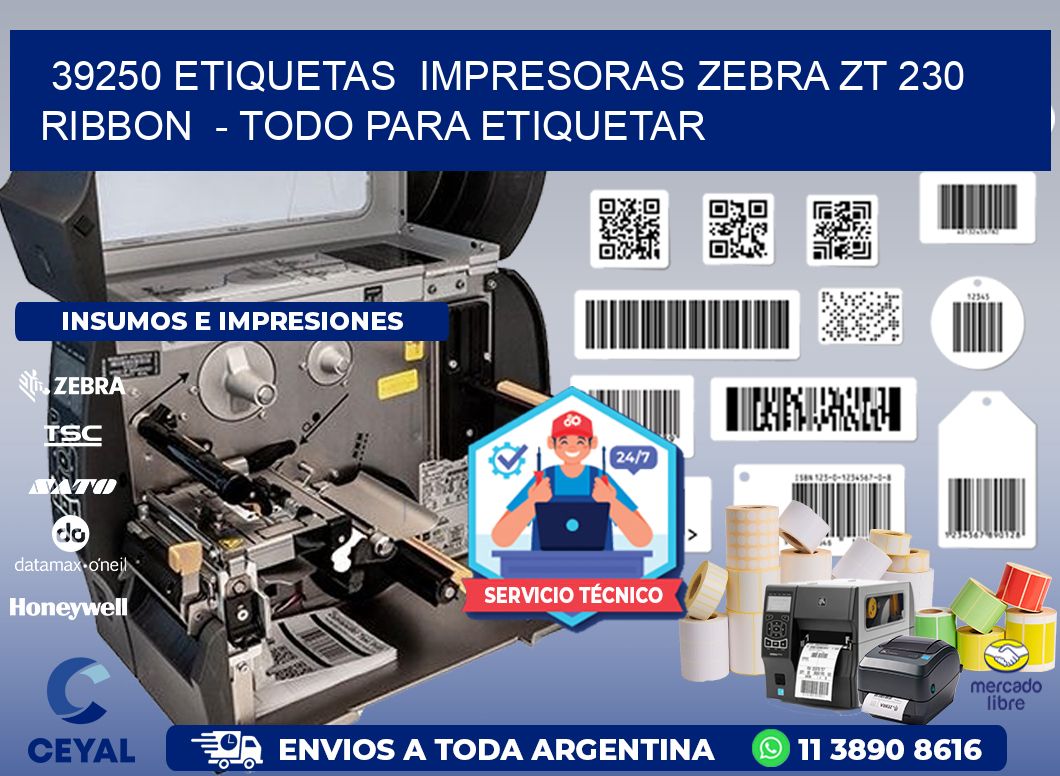 39250 etiquetas  impresoras zebra zt 230 ribbon  - Todo para Etiquetar