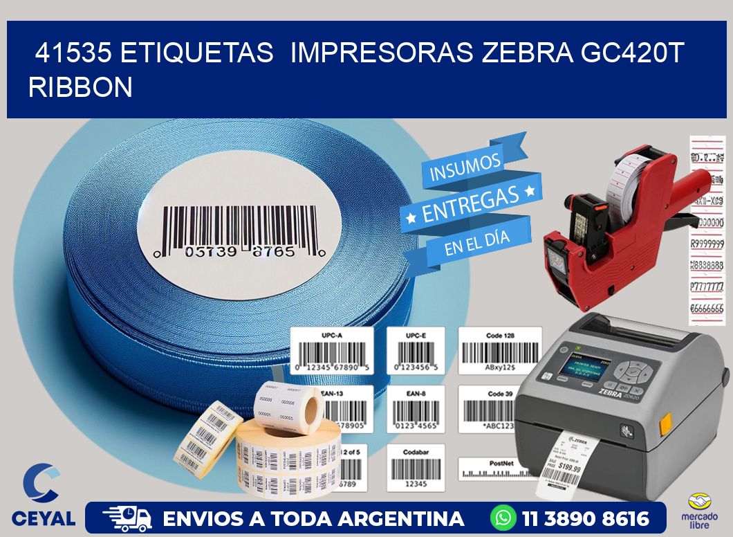 41535 etiquetas  impresoras zebra gc420t ribbon