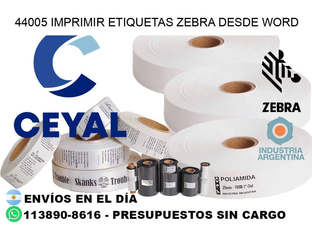 44005 imprimir etiquetas zebra desde word