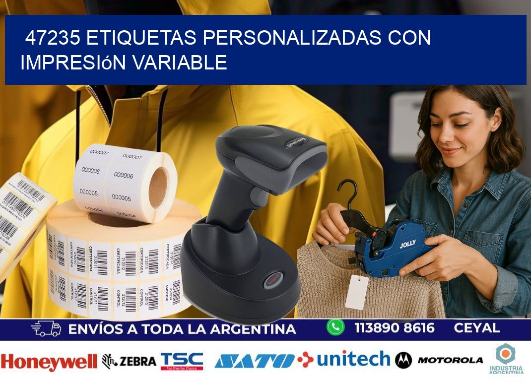 47235 etiquetas personalizadas con impresión variable
