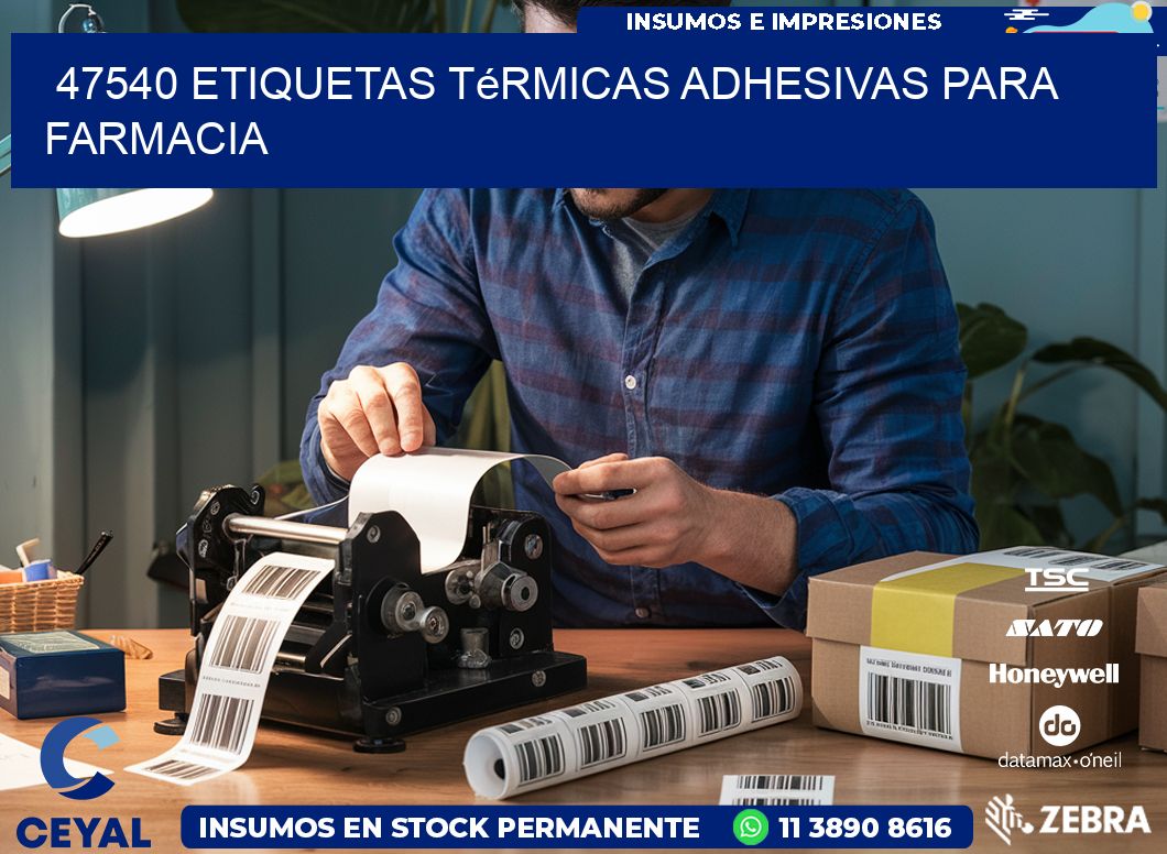 47540 etiquetas térmicas adhesivas para farmacia