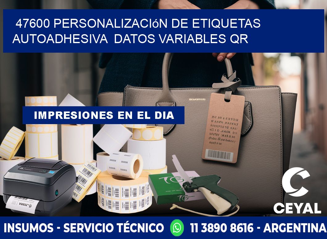47600 Personalización de etiquetas autoadhesiva  datos variables QR