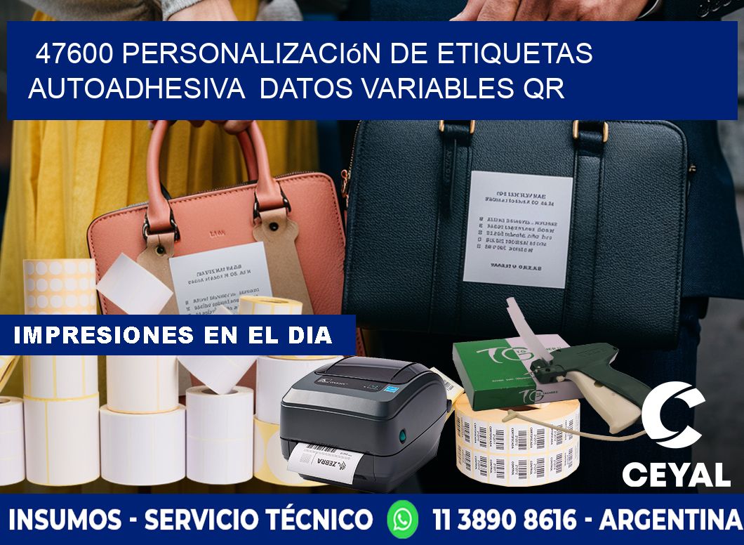 47600 Personalización de etiquetas autoadhesiva  datos variables QR