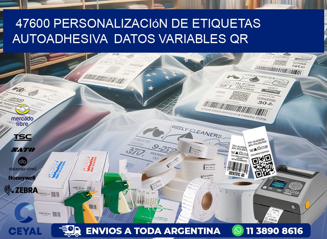 47600 Personalización de etiquetas autoadhesiva  datos variables QR