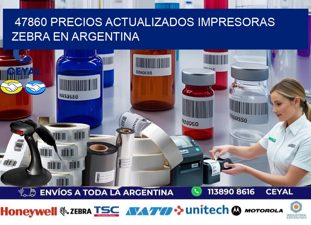 47860 precios actualizados impresoras zebra en argentina