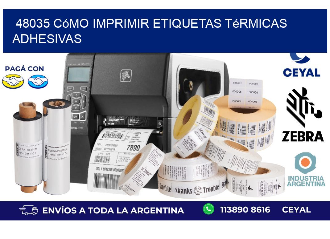 48035 cómo imprimir etiquetas térmicas adhesivas