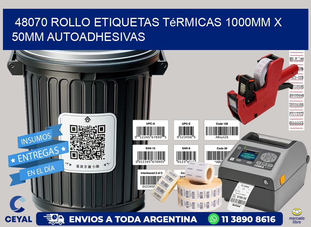48070 Rollo Etiquetas Térmicas 1000mm X 50mm Autoadhesivas