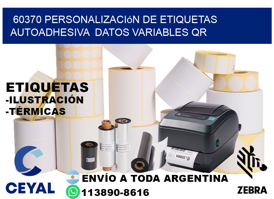 60370 Personalización de etiquetas autoadhesiva  datos variables QR