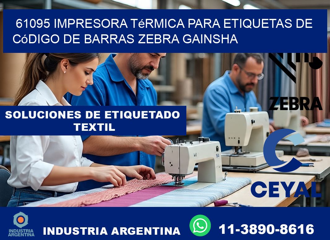 61095 impresora térmica para etiquetas de código de barras Zebra GAINSHA