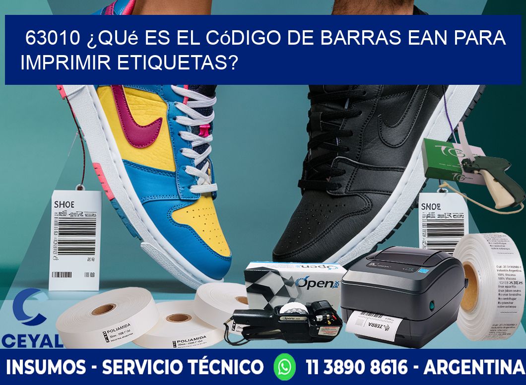 63010 ¿Qué es el código de barras EAN para imprimir etiquetas?