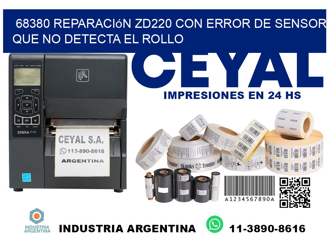 68380 reparación zd220 con error de sensor que no detecta el rollo