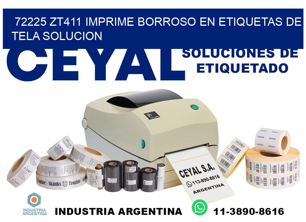 72225 zt411 imprime borroso en etiquetas de tela solucion