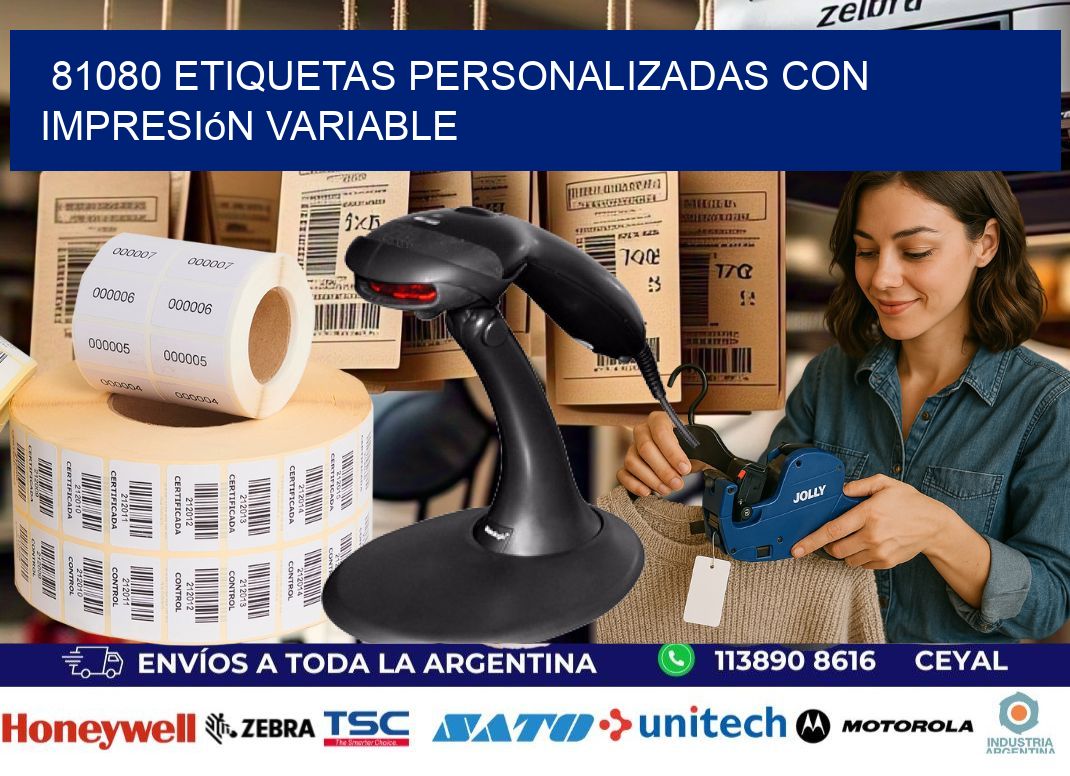 81080 etiquetas personalizadas con impresión variable