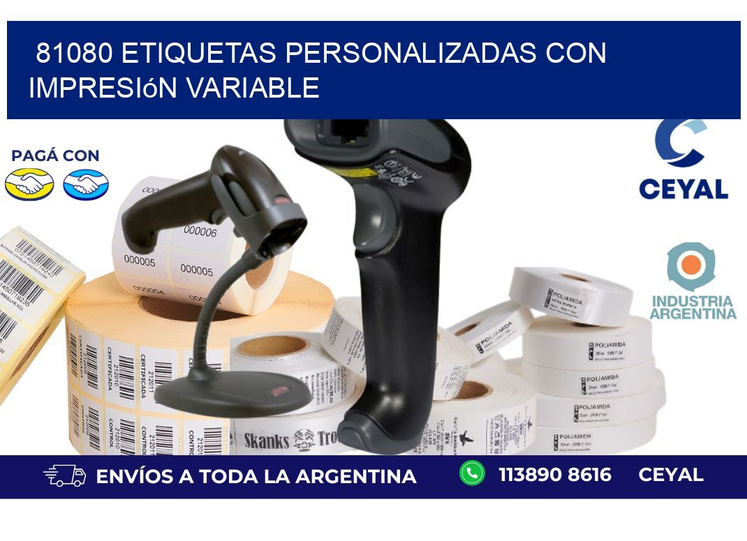 81080 etiquetas personalizadas con impresión variable
