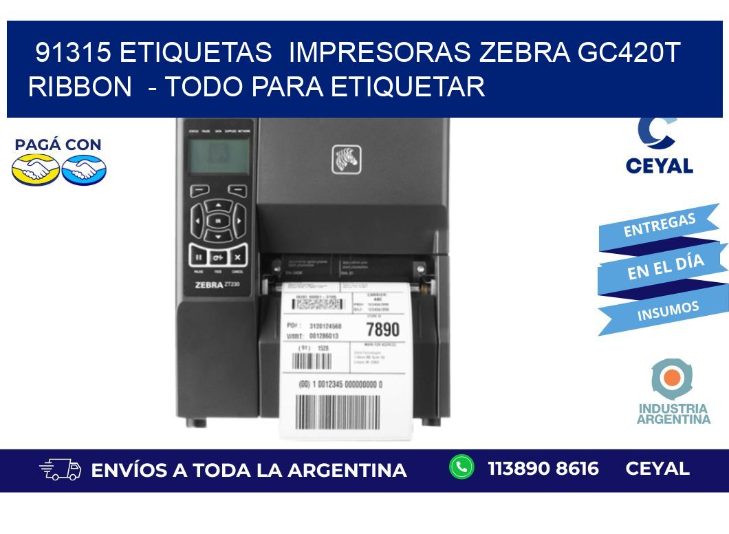 91315 etiquetas  impresoras zebra gc420t ribbon  - Todo para Etiquetar
