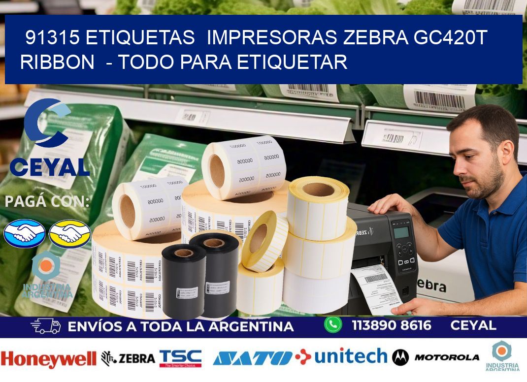 91315 etiquetas  impresoras zebra gc420t ribbon  – Todo para Etiquetar
