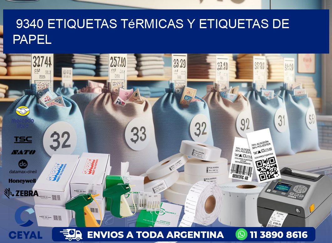 9340 etiquetas térmicas y etiquetas de papel
