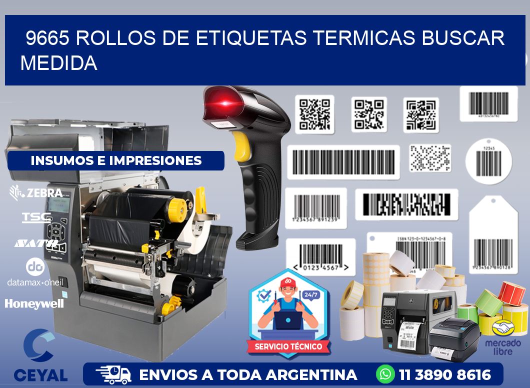 9665 rollos de etiquetas termicas buscar medida