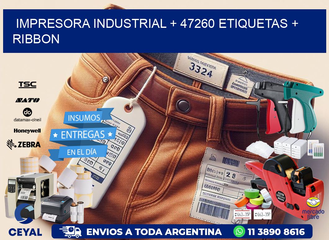 impresora industrial + 47260 etiquetas + ribbon