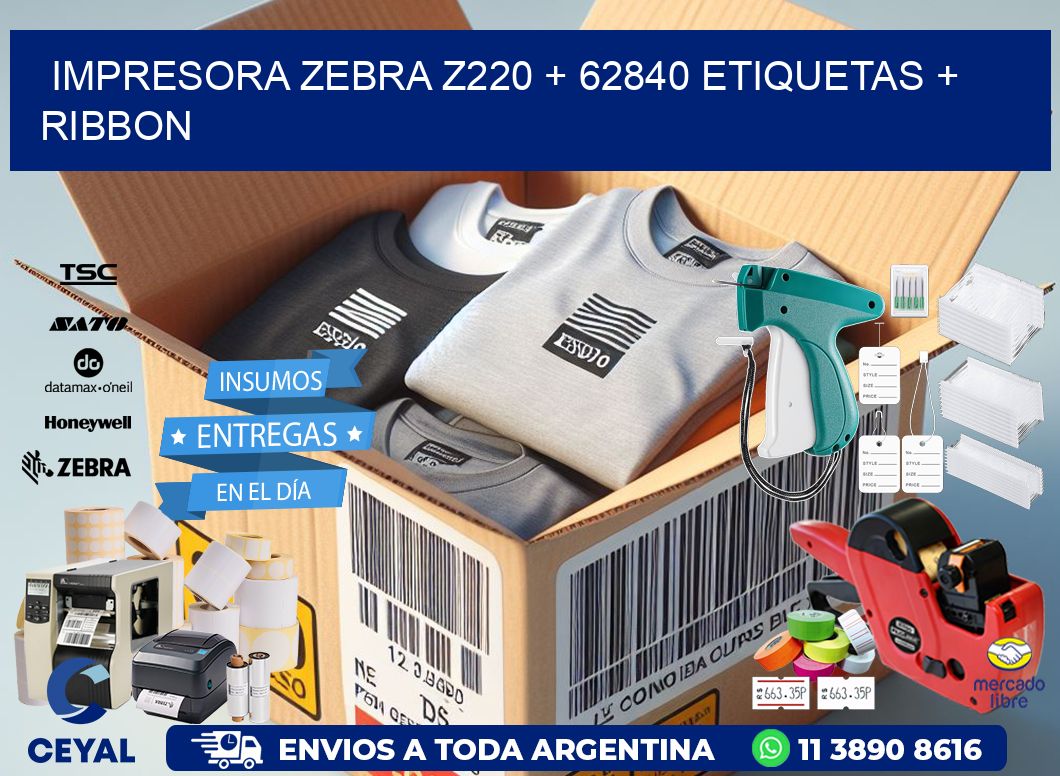 impresora zebra z220 + 62840 etiquetas + ribbon