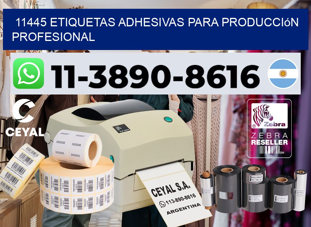 11445 Etiquetas adhesivas para producción profesional