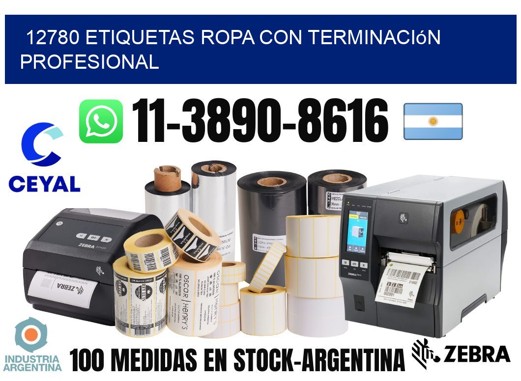 12780 Etiquetas ropa con terminación profesional