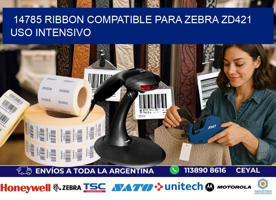 14785 ribbon compatible para zebra zd421 uso intensivo
