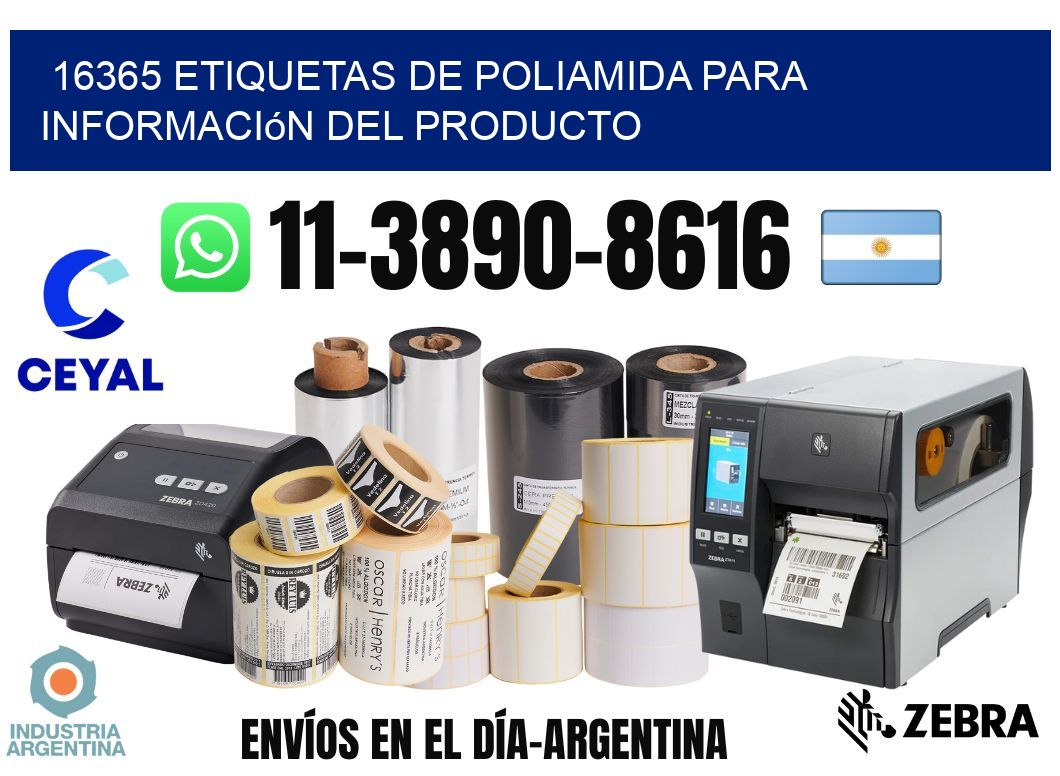 16365 Etiquetas de poliamida para información del producto