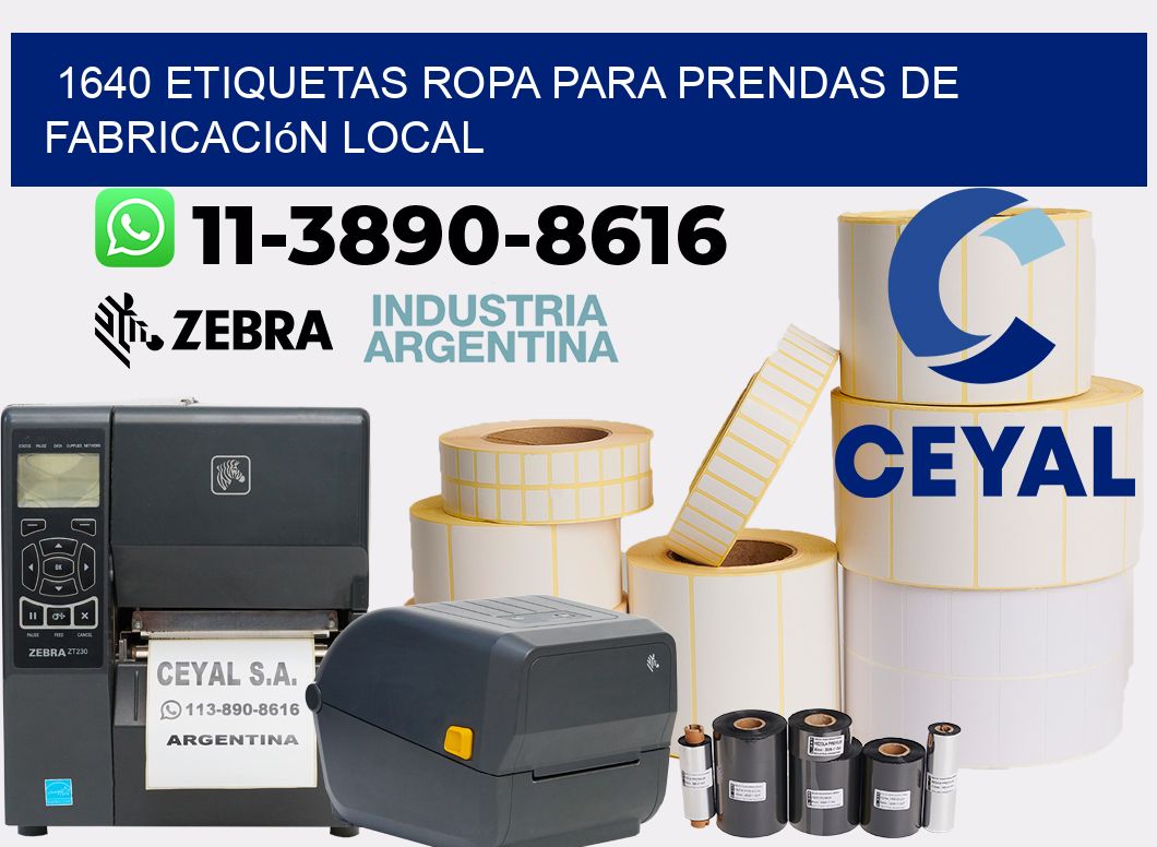 1640 Etiquetas ropa para prendas de fabricación local