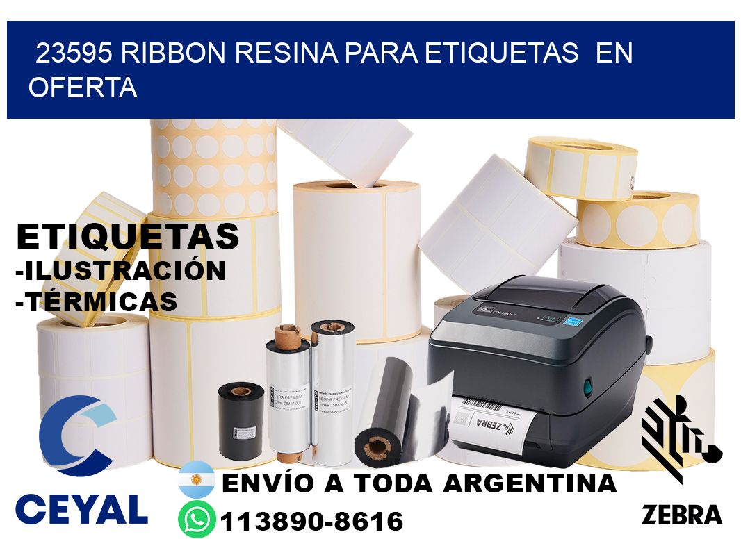 23595 ribbon resina para etiquetas en oferta