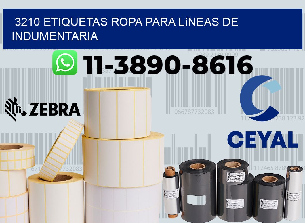 3210 Etiquetas ropa para líneas de indumentaria