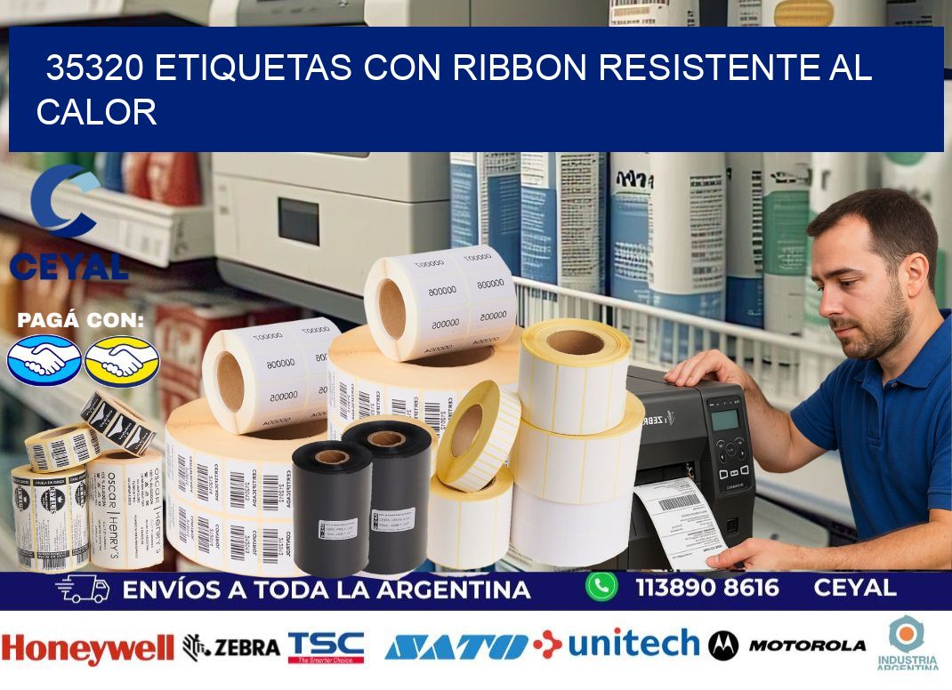 35320 etiquetas con ribbon resistente al calor