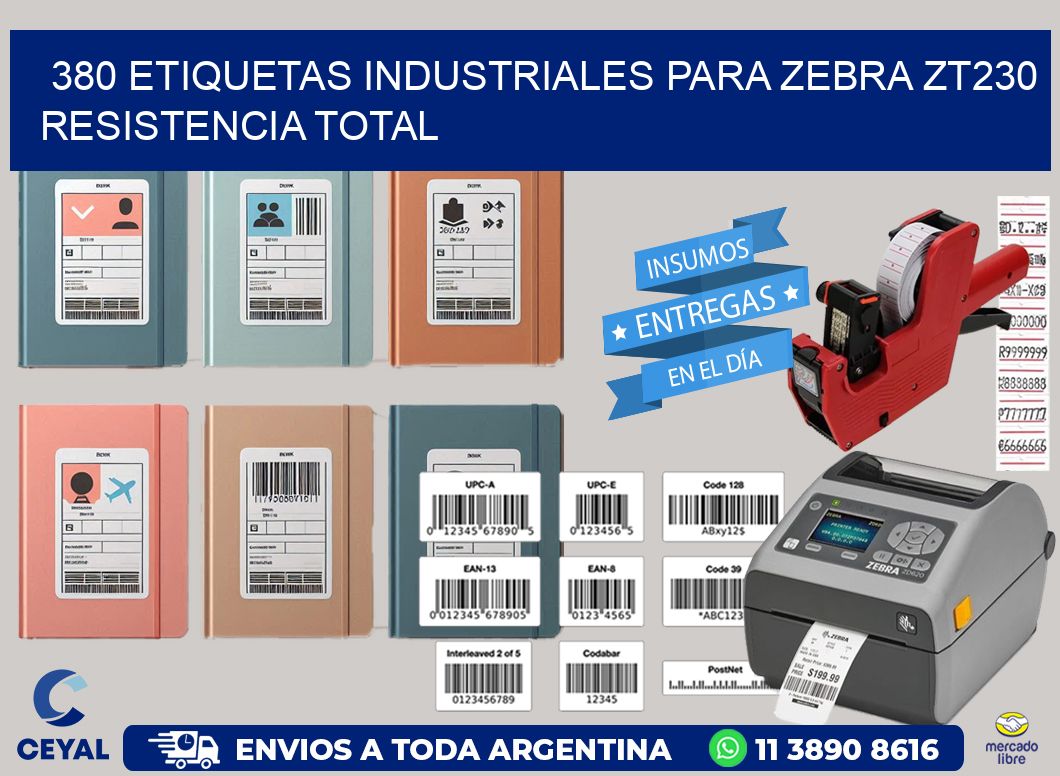 380 etiquetas industriales para zebra zt230 resistencia total