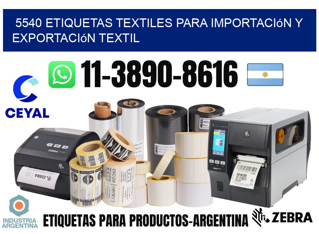 5540 Etiquetas textiles para importación y exportación textil