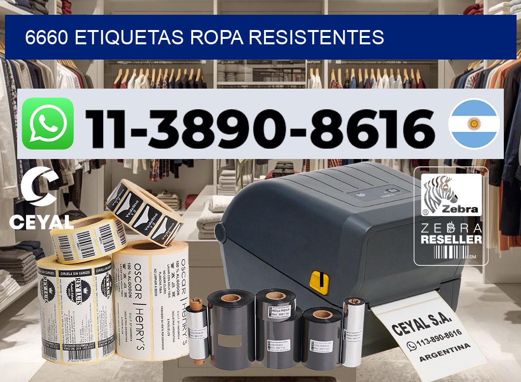 6660 Etiquetas ropa resistentes
