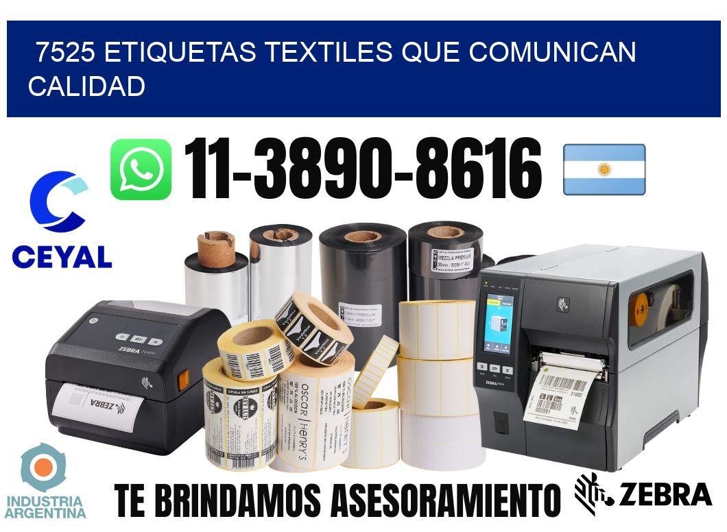 7525 Etiquetas textiles que comunican calidad