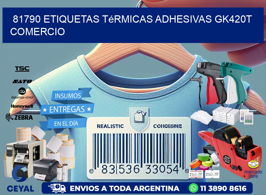 81790 etiquetas térmicas adhesivas gk420t comercio