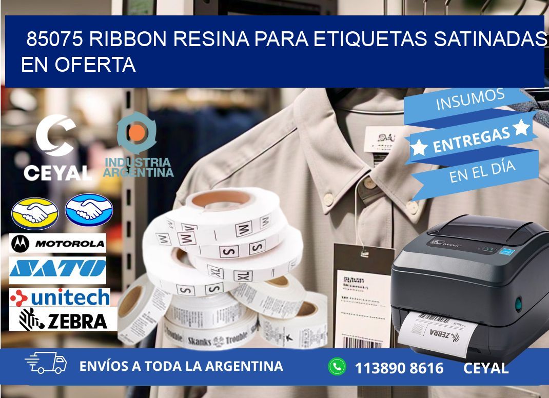 85075 ribbon resina para etiquetas satinadas en oferta