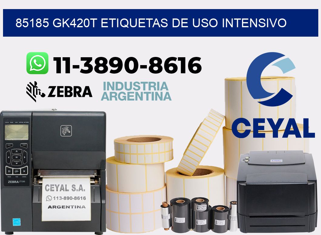 85185 gk420t etiquetas de uso intensivo