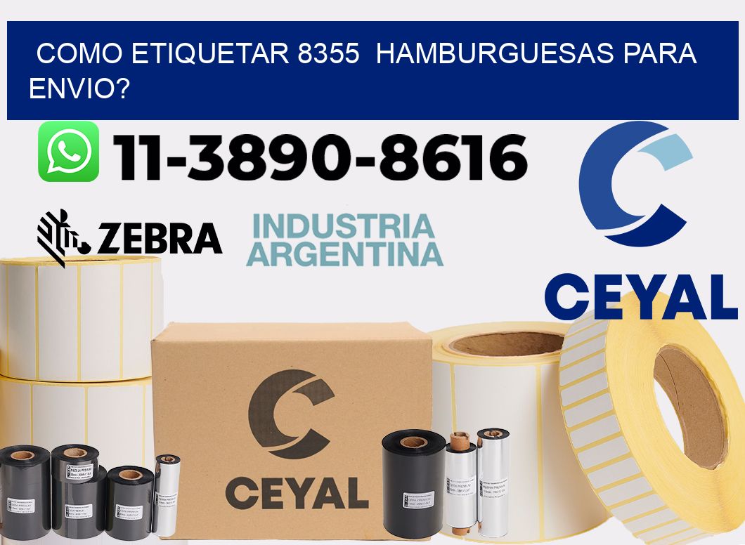 como etiquetar 8355 hamburguesas para envio?