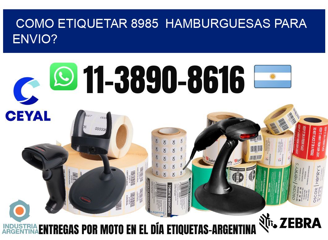 como etiquetar 8985 hamburguesas para envio?