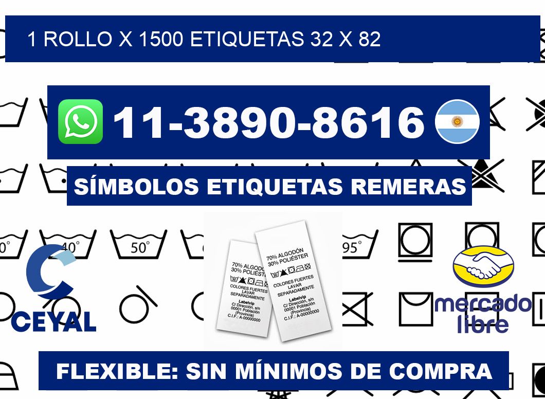1 rollo x 1500 etiquetas 32 x 82