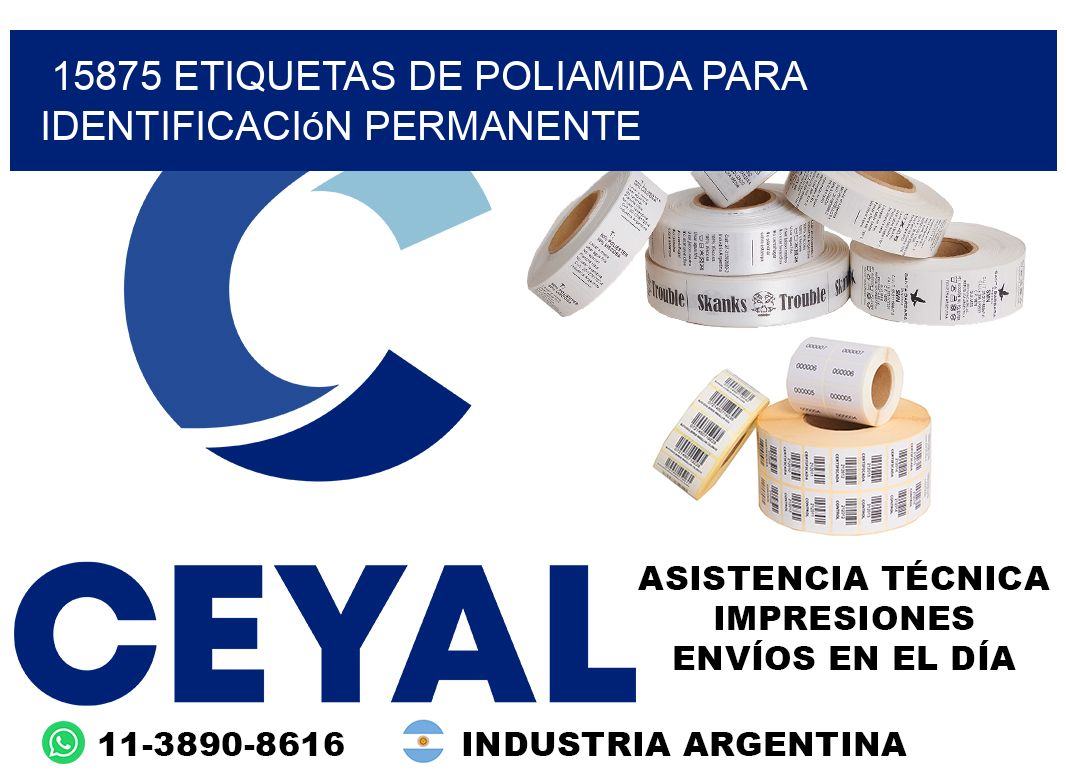 15875 Etiquetas de poliamida para identificación permanente