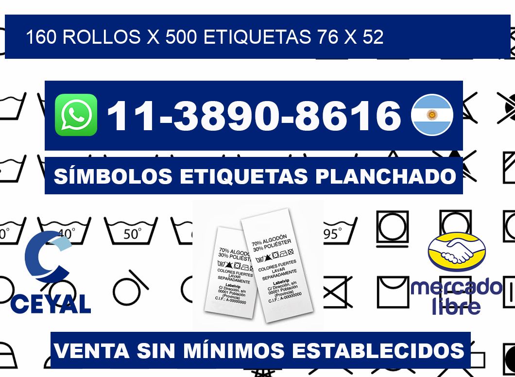 160 rollos x 500 etiquetas 76 x 52