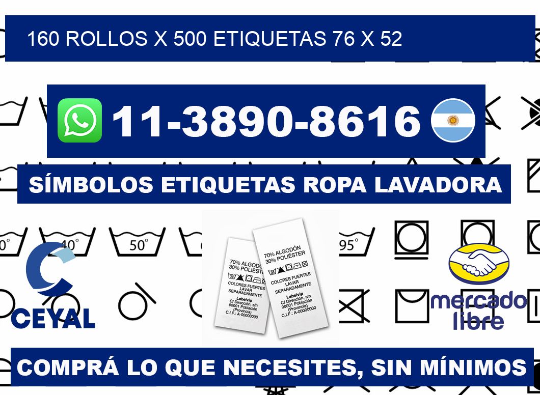 160 rollos x 500 etiquetas 76 x 52