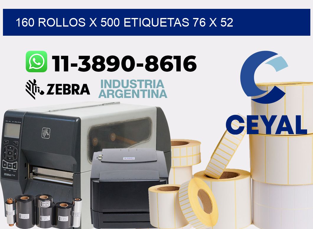 160 rollos x 500 etiquetas 76 x 52