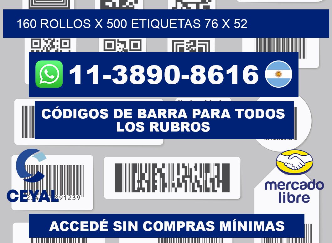 160 rollos x 500 etiquetas 76 x 52
