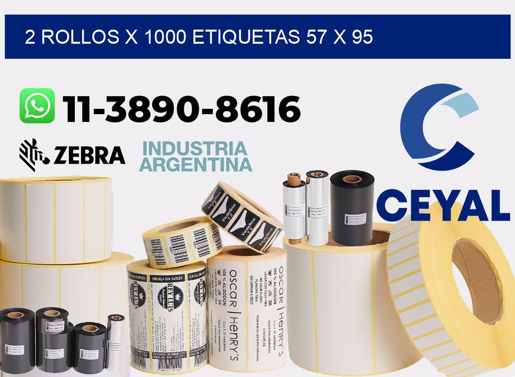 2 rollos x 1000 etiquetas 57 x 95