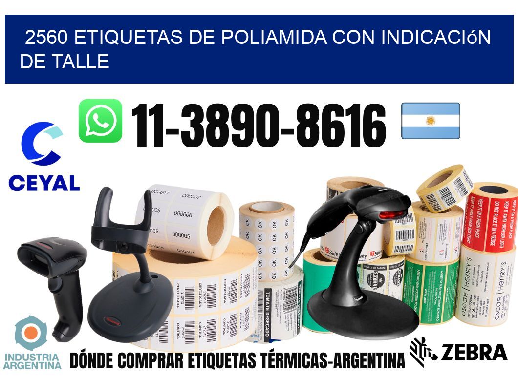 2560 Etiquetas de poliamida con indicación de talle