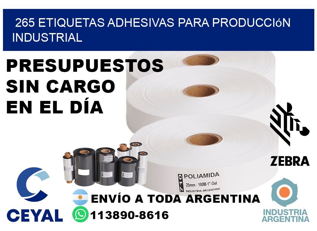 265 Etiquetas adhesivas para producción industrial